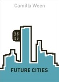 Cover: Future Cities: All That Matters - John Murray Learning