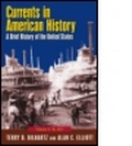 Cover: Currents in American History: A Brief History of the United States, Volume I: To 1877 - M.E. Sharpe