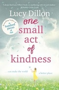 Cover: One Small Act of Kindness - Hodder & Stoughton