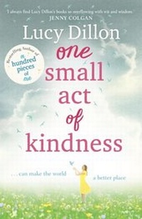 Enlarge image Cover: One Small Act of Kindness - Hodder & Stoughton