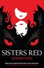 Cover: Sisters Red - Hodder Children's Books