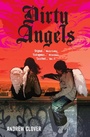 Cover: Dirty Angels - Hodder Children's Books