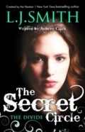 Cover: The Secret Circle: The Divide - Hodder Children's Books