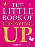 Cover: Little Book of Growing Up - Hodder Children's Books