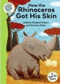Cover: Just So Stories - How the Rhinoceros Got His Skin - Franklin Watts