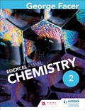 Cover: George Facer's A Level Chemistry Student Book 2 - Hodder Education