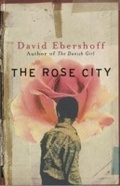 Cover: The Rose City - Weidenfeld & Nicolson