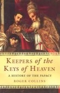 Cover: Keepers of the Keys of Heaven - Weidenfeld & Nicolson