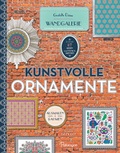 Cover: Kunstvolle Ornamente - Gestalte Deine Wandgalerie - Parragon Books Ltd Bath