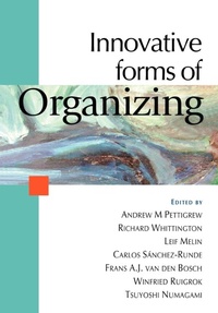 Enlarge image Cover: Innovative Forms of Organizing - SAGE Publications Inc