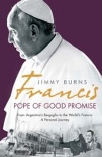 Abbildung von: Francis: Pope of Good Promise - Constable