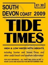 Abbildung von: South Devon Tide Timetable 2009 - Outstanding UK Limited