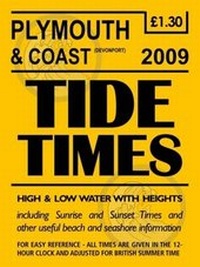 Abbildung von: Plymouth and Coast Tide Timetable 2009 - Outstanding UK Limited