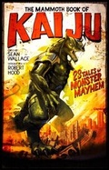 Cover: The Mammoth Book of Kaiju - Robinson