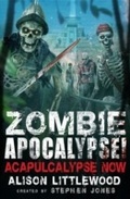 Cover: Zombie Apocalypse! Acapulcalypse Now - Robinson