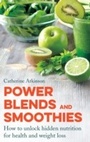 Cover: Power Blends and Smoothies - Robinson