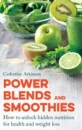 Cover: Power Blends and Smoothies - Robinson