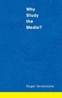 Cover: Why Study the Media? - SAGE Publications Inc