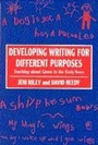 Cover: Developing Writing for Different Purposes - SAGE Publications Inc