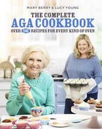 Enlarge image Cover: The Complete Aga Cookbook - Headline Home