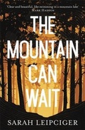 Cover: The Mountain Can Wait - Tinder Press
