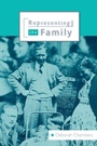 Cover: Representing the Family - SAGE Publications Inc