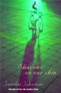 Cover: Shadows on our Skin - Tinder Press