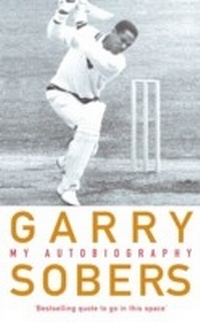 Abbildung von: Garry Sobers: My Autobiography - Headline