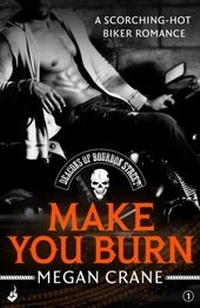 Bild vergrößern Bild: Make You Burn: Deacons of Bourbon Street 1 (A scorching-hot biker romance) - Headline Eternal