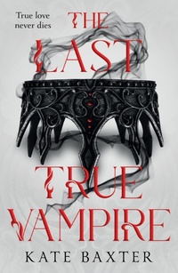 Enlarge image Cover: The Last True Vampire - Headline Eternal