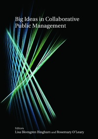 Enlarge image Cover: Big Ideas in Collaborative Public Management - Routledge