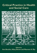 Cover: Critical Practice in Health and Social Care - SAGE Publications Inc