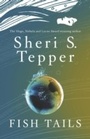 Cover: Fish Tails - Gollancz