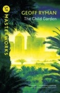 Cover: The Child Garden - Gateway