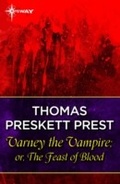 Cover: Varney the Vampire; or, The Feast of Blood - Gateway