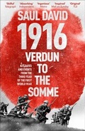 Cover: 1916: Verdun to the Somme - Hodder & Stoughton Ltd