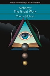 Enlarge image Cover: Alchemy: The Great Work - Hodder & Stoughton