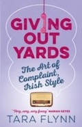 Cover: Giving Out Yards - Hachette Books Ireland