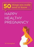 Cover: Happy, Healthy Pregnancy - Quercus