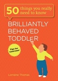 Cover: Brilliantly Behaved Toddler - Quercus