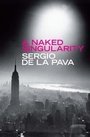 Cover: A Naked Singularity - MacLehose Press