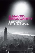 Cover: A Naked Singularity - MacLehose Press