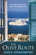 Cover: The Olive Route - Weidenfeld & Nicolson