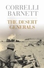 Cover: The Desert Generals - Weidenfeld & Nicolson