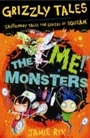 Cover: The 'Me!' Monsters - Orion Children's Books (an Imprint of The Orion Publishing Group Ltd )