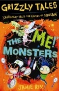 Cover: The 'Me!' Monsters - Orion Children's Books (an Imprint of The Orion Publishing Group Ltd )