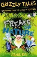 Cover: Freaks of Nature - Orion Children's Books (an Imprint of The Orion Publishing Group Ltd )