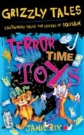 Cover: Terror-Time Toys - Orion Children's Books (an Imprint of The Orion Publishing Group Ltd )