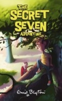 Enlarge image Cover: Secret Seven Adventure - Hodder Children's Books