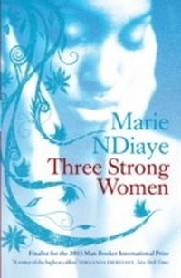 Abbildung von: Three Strong Women - MacLehose Press